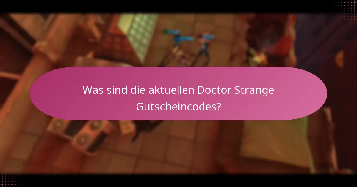 Welche Premium-Artikel sind für Doctor Strange verfügbar?