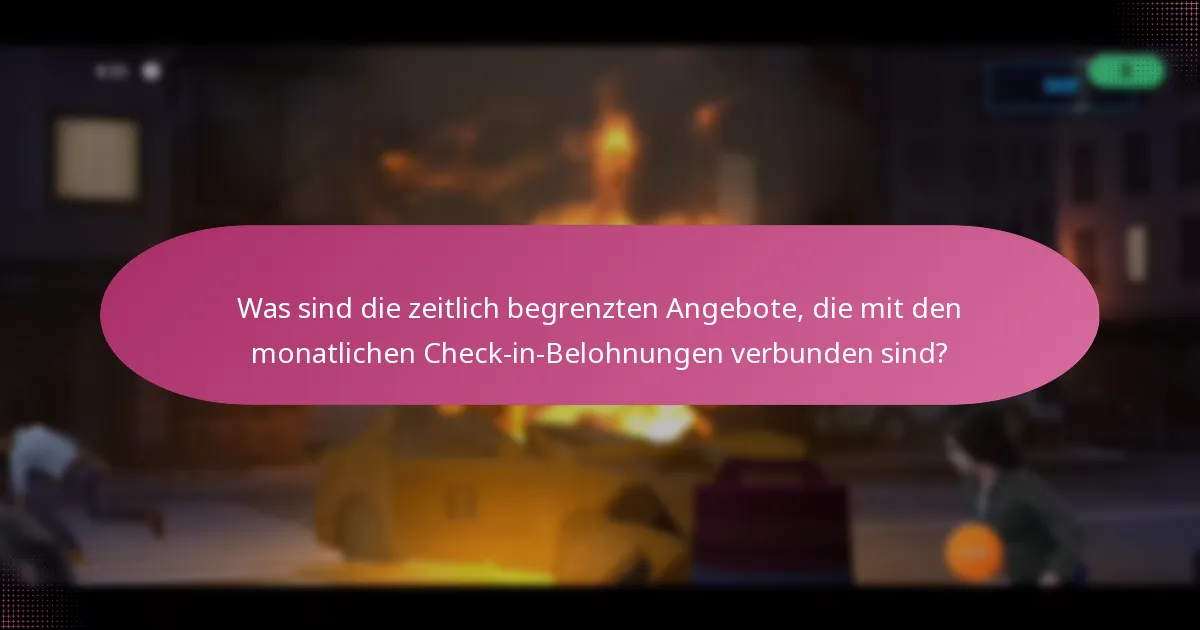 Welche einzigartigen Gegenstände sind durch monatliche Check-in-Belohnungen verfügbar?