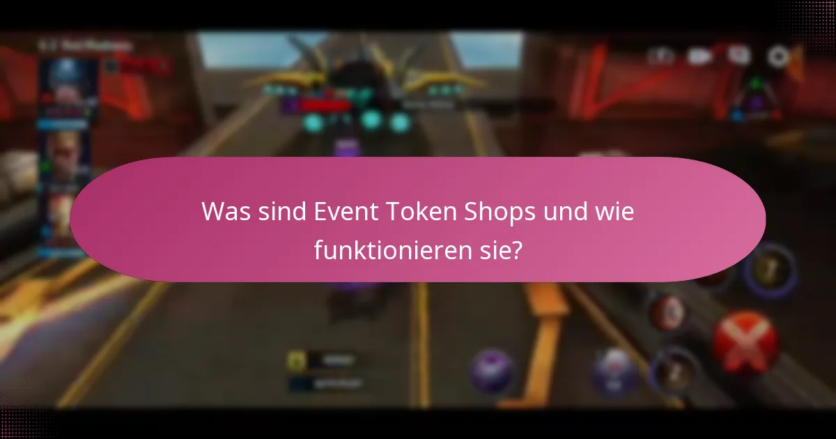 Welche zeitlich begrenzten Gegenstände sind im Event Token Shop erhältlich?