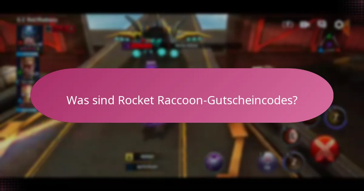 Wie funktionieren zeitlich begrenzte Events für Rocket Raccoon?