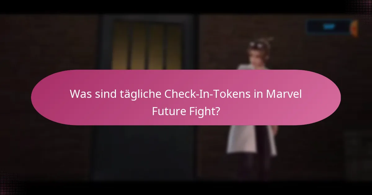 Welche einzigartigen Belohnungen können mit täglichen Check-In-Tokens erhalten werden?