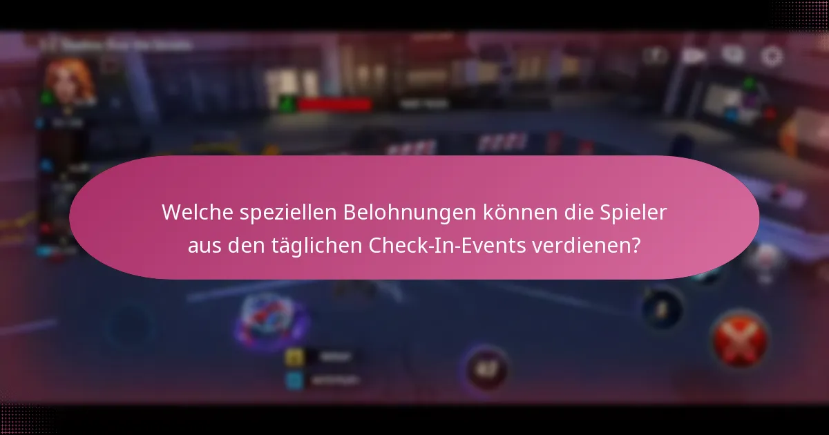 Welche einzigartigen Gegenstände sind in den täglichen Check-In-Events enthalten?