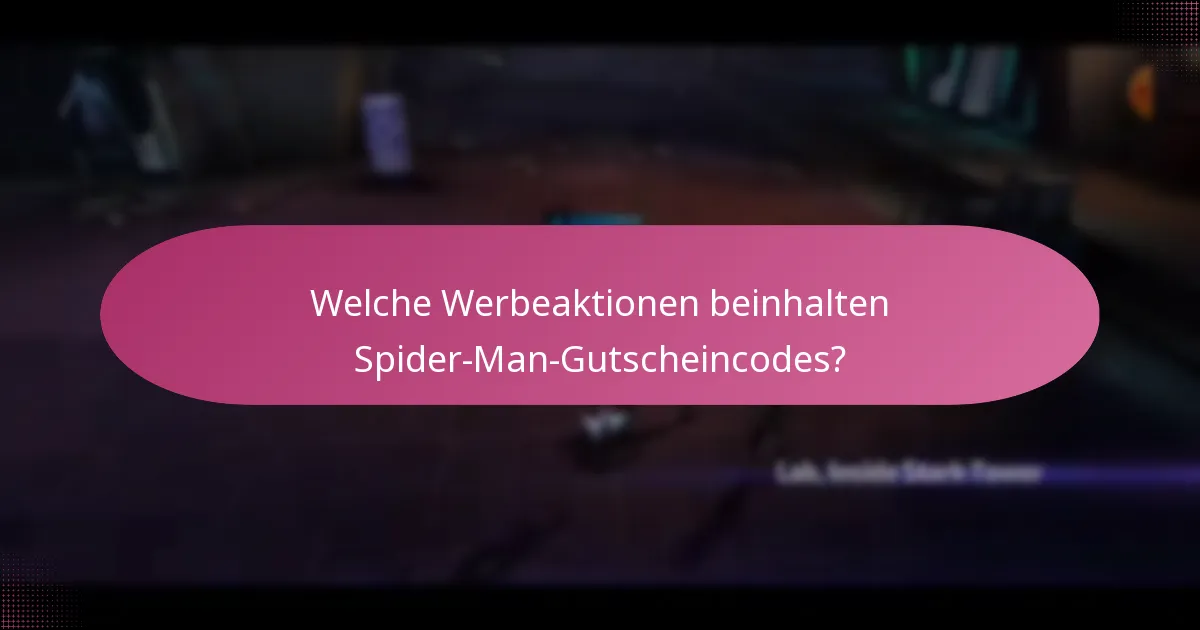 Wie verbessern Spider-Man-Gutscheincodes die Charakter-Upgrades?